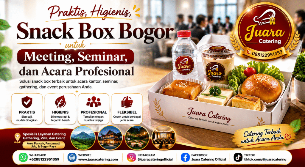 Snack box Bogor untuk meeting dan acara profesional dari Juara Catering